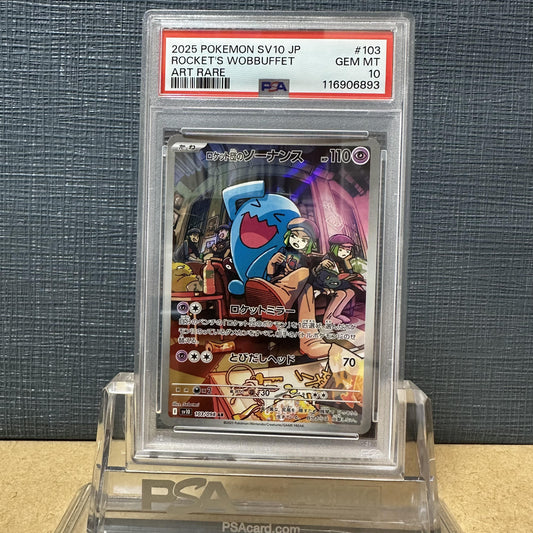PSA 10 2025 POKEMON JP SV10-GLORY OF TEAM ROCKET 103 TEAM ROCKET'S WOBBUFFET AR 6-1