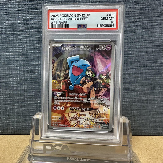 PSA 10 2025 POKEMON JP SV10-GLORY OF TEAM ROCKET 103 TEAM ROCKET'S WOBBUFFET AR 6-2