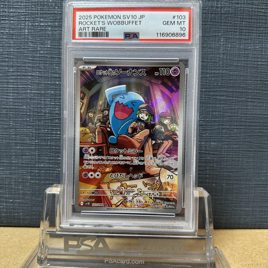 PSA 10 2025 POKEMON JP SV10-GLORY OF TEAM ROCKET 103 TEAM ROCKET'S WOBBUFFET AR 6-4